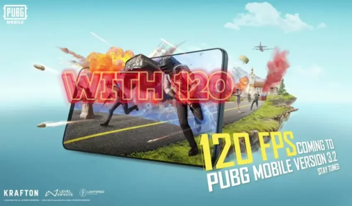 PUBG Mobile Support 120 FPS